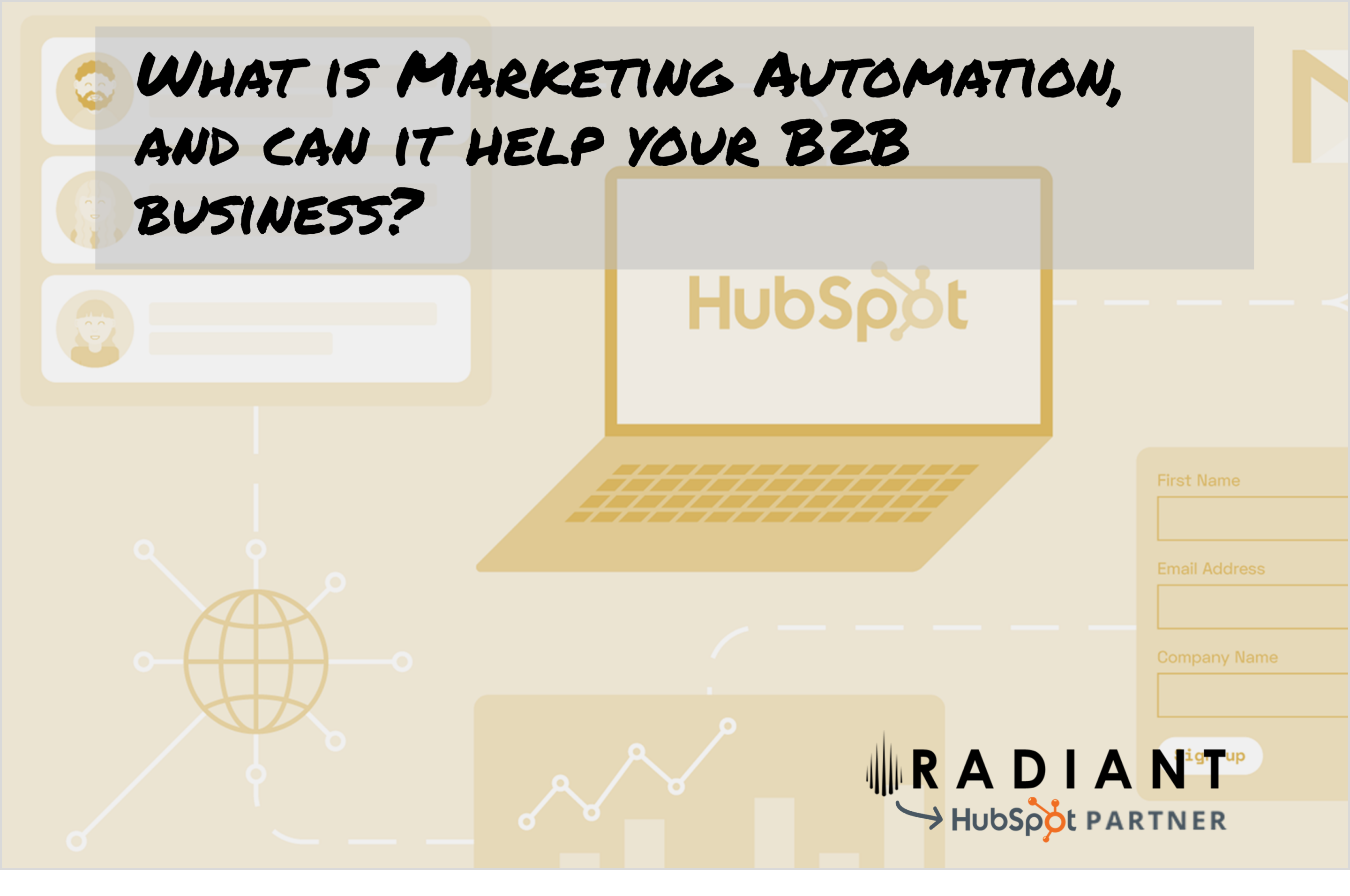 This article will tell you what marketing automation is and how it can help your B2B business with emails, landing pages and much more.