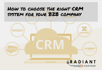 How to choose the right CRM system for your B2B company
