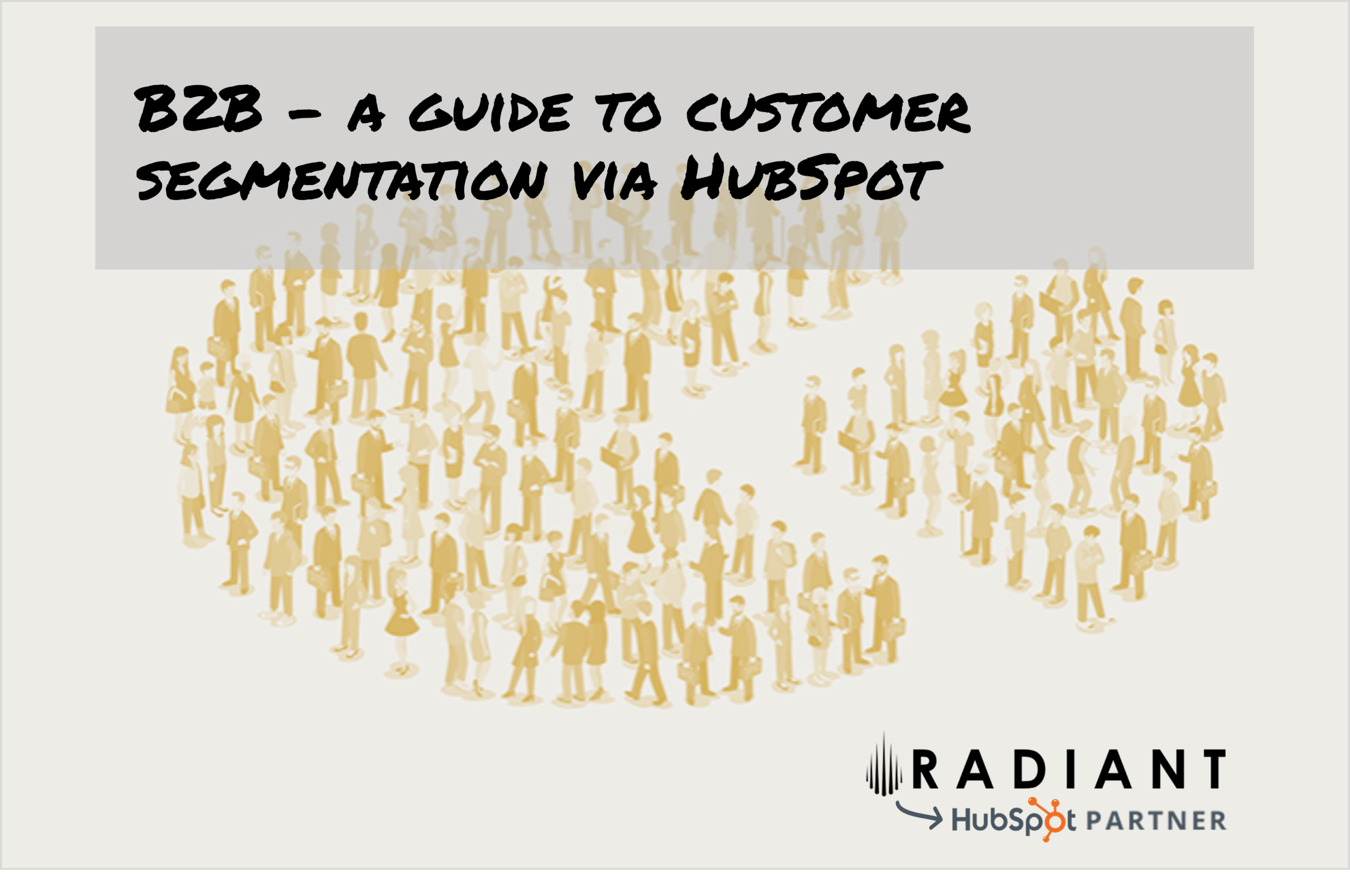 Use customer lists in HubSpot as a segmentation tool by Radiant using Vainu and Lasso X integrated into HubSpot