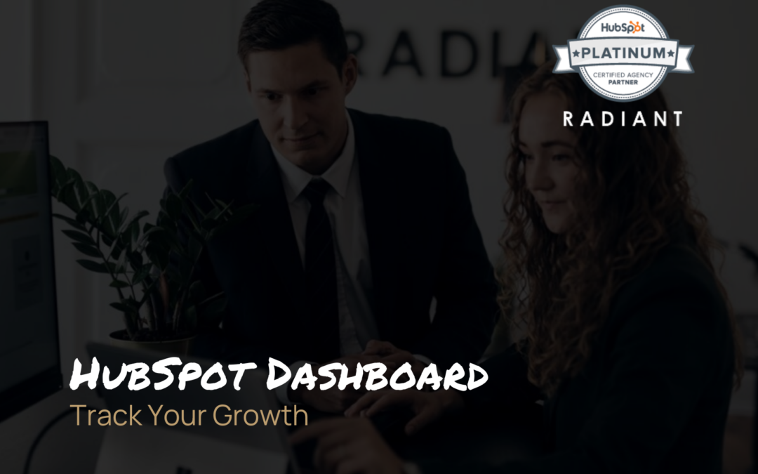 HubSpot Dashboard – Track Your Growth