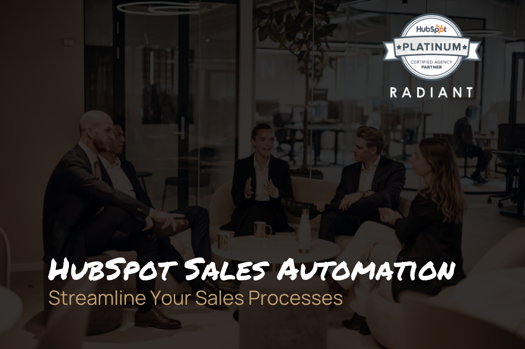 HubSpot Sales Automation – Automate and Streamline Your Sales Processes