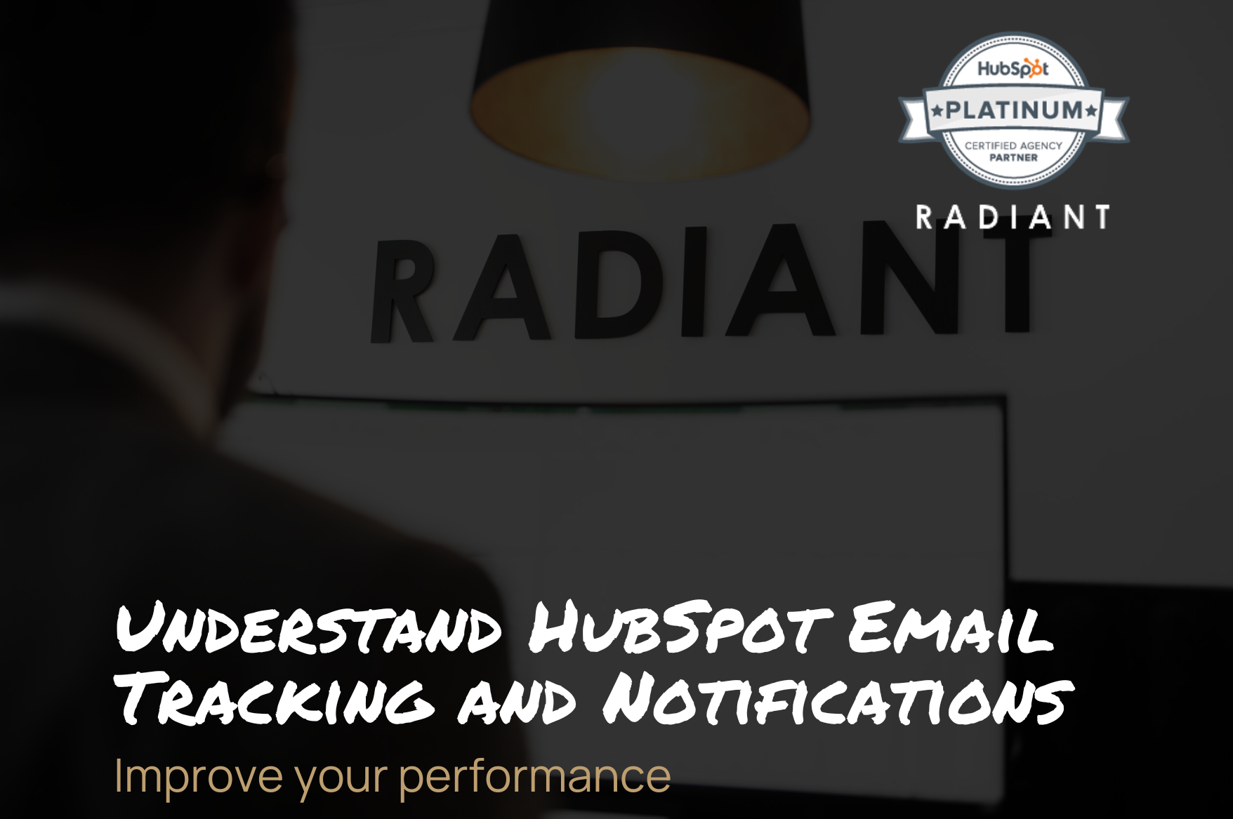 Understand HubSpot Email Tracking & Notifications