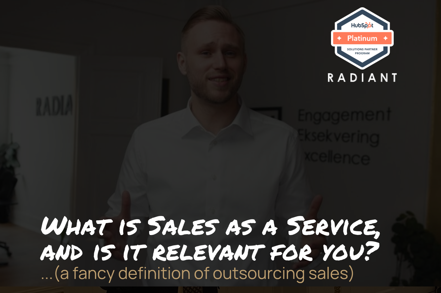 What is Sales as a Service, and is it relevant for you?