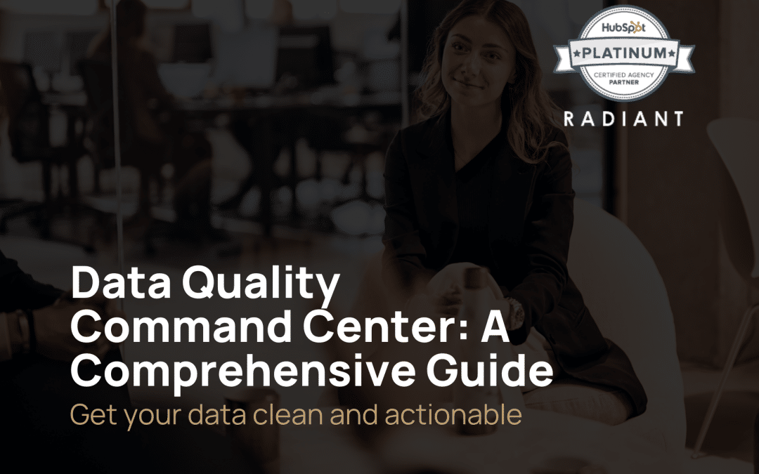 Data Quality Command Center: A Comprehensive Guide