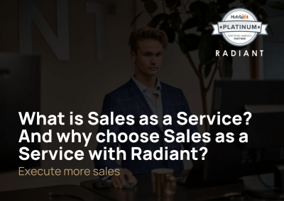 What is Sales as a Service? And why choose Sales as a Service with Radiant?