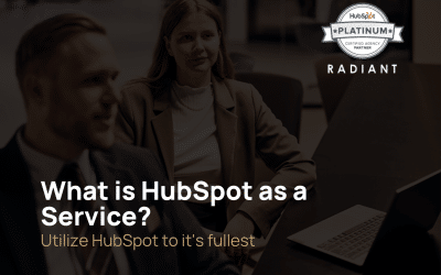 What is HubSpot as a Service?