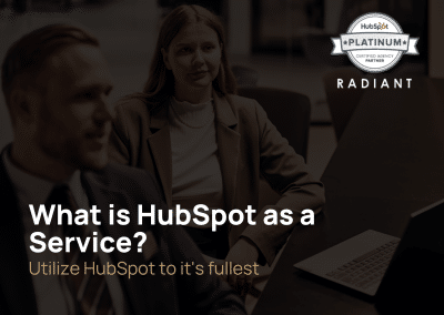 What is HubSpot as a Service?
