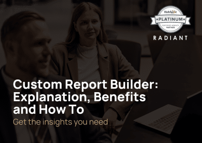 Custom Report Builder: Explanation, Benefits and How To