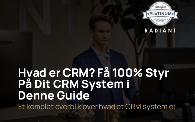 Hvad er et CRM system?