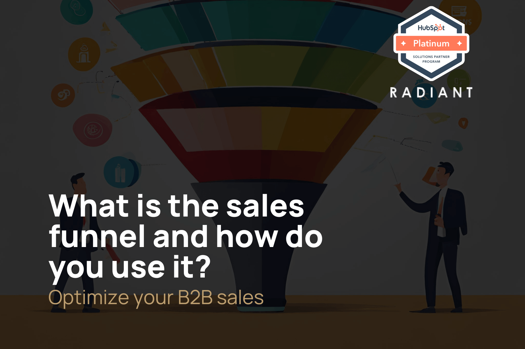 What is the sales funnel and how do you use it?