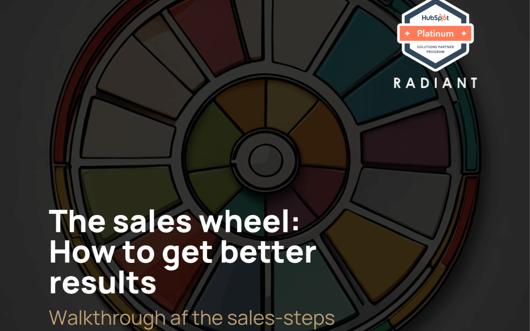 The sales wheel: How to get better results