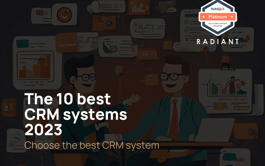 The 10 best CRM systems 2023