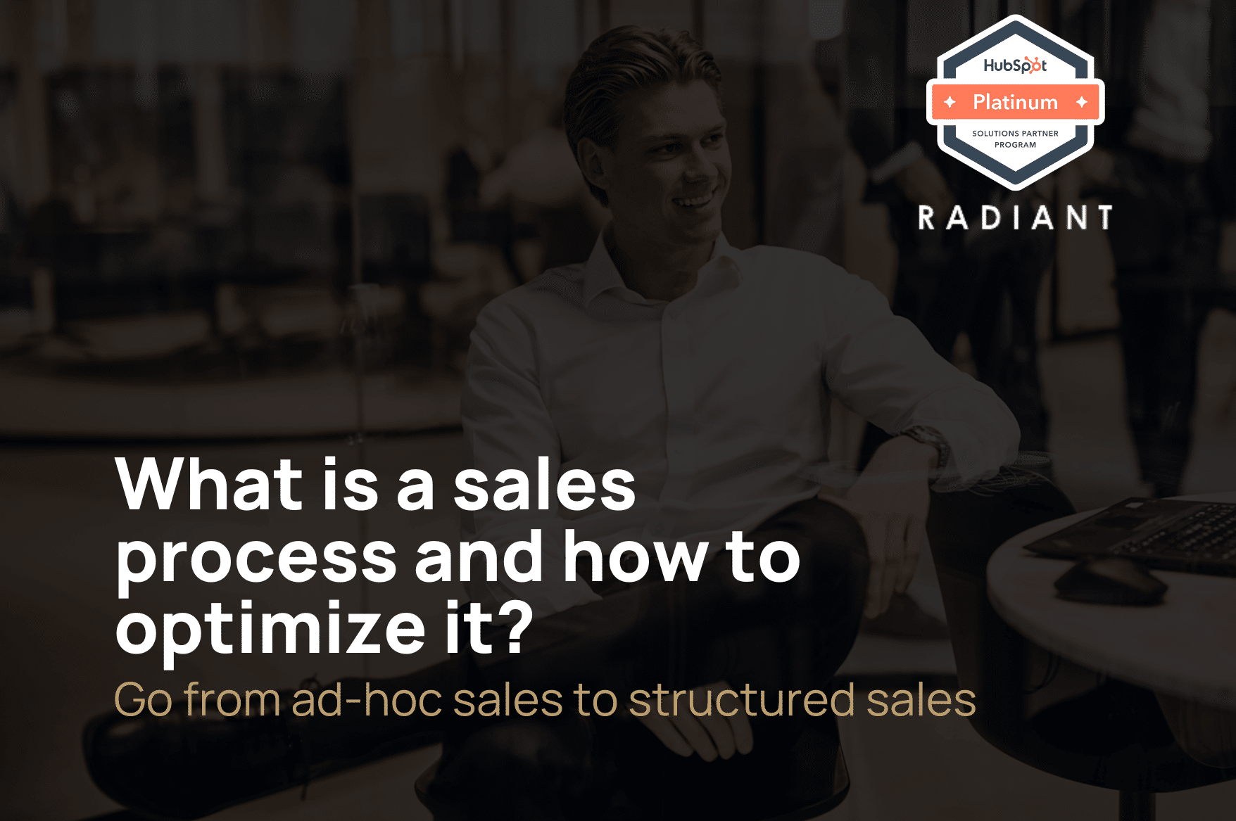 What is a sales process and how to optimize it?