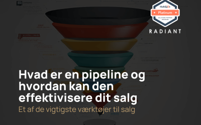 Hvad er en pipeline & hvordan kan den effektivisere dit salg