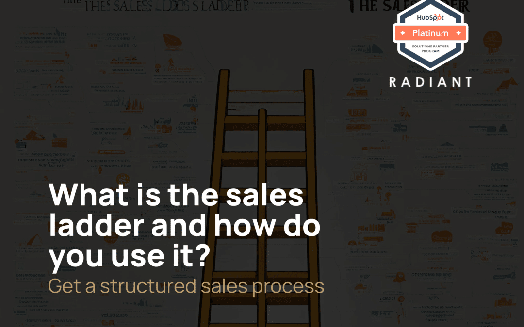 What is the sales ladder and how do you use it?