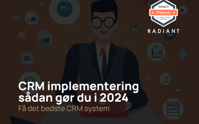 CRM implementering sådan gør du i 2024