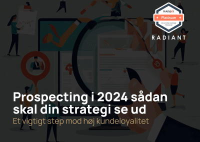 Prospecting i 2024 sådan skal din strategi se ud