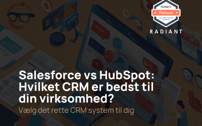 Salesforce vs HubSpot: Hvilket CRM er bedst til din virksomhed?