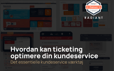 Hvordan kan ticketing optimere din kundeservice