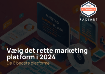 Vælg det rette marketing platform i 2024