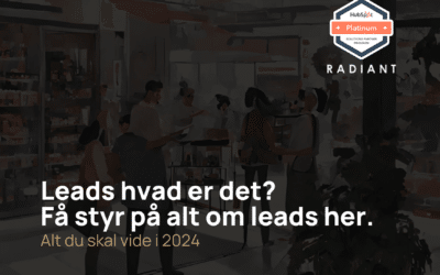 Leads hvad er det? Få styr på alt om leads her.