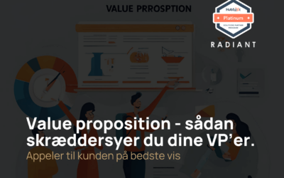 Value proposition – sådan skræddersyer du dine VP’er.