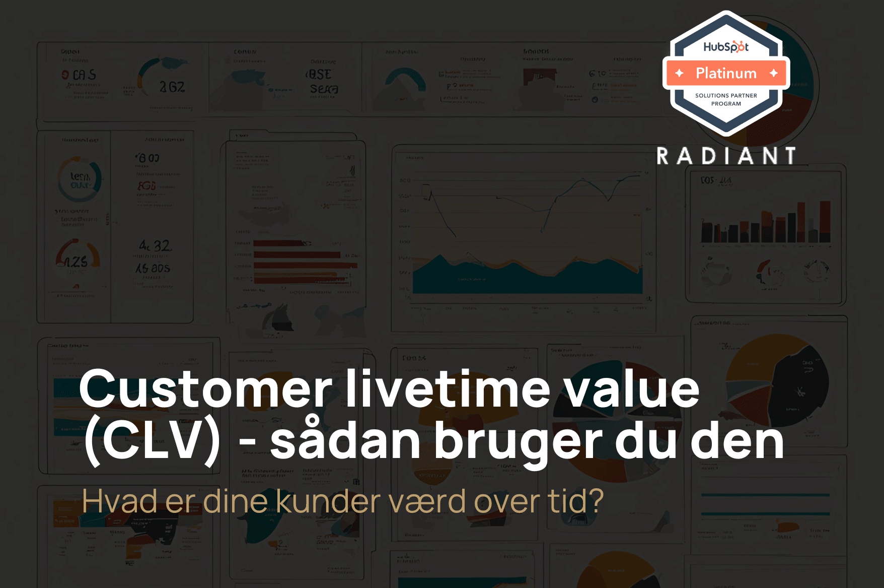 Customer livetime value (CLV) – sådan bruger du den