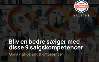 Salgskompetencer: Bliv en bedre sælger med disse 9 salgskompetencer