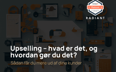 Upselling – hvad er det, og hvordan gør du det?