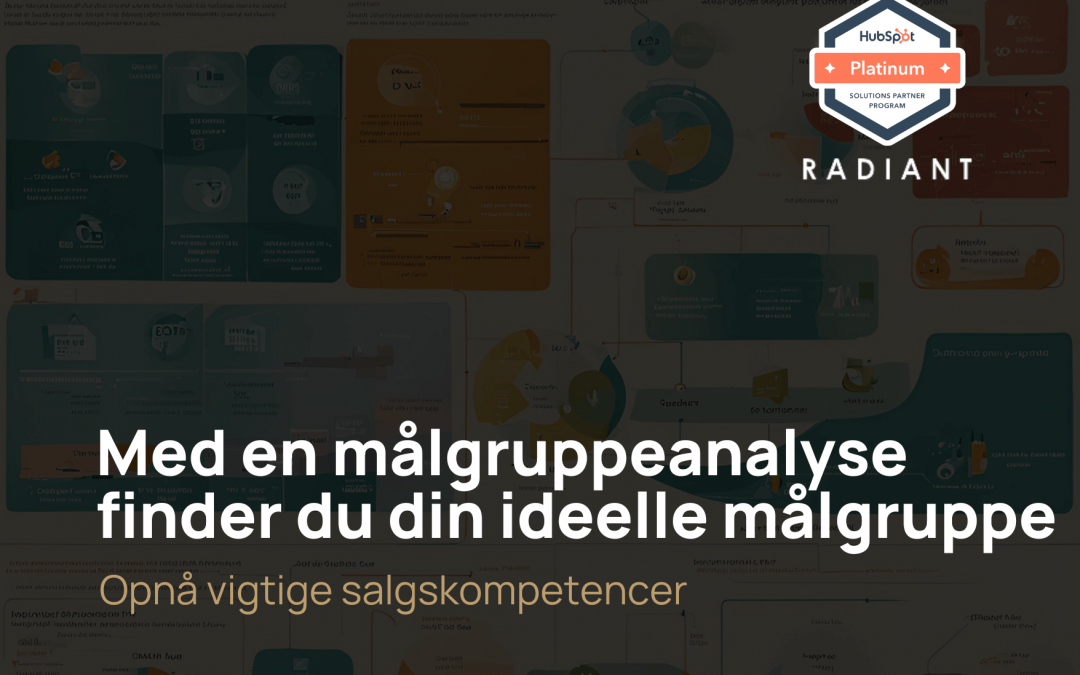 Målgruppeanalyse: Sådan finder du din ideelle målgruppe