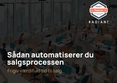 Salgsautomatisering: Sådan automatiserer du salgsprocessen