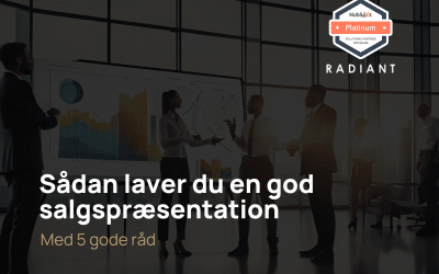 Sådan laver du en god salgspræsentation