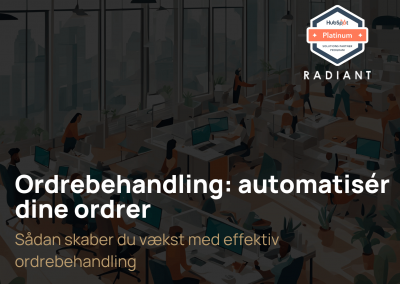 Ordrebehandling: automatisér dine ordrer