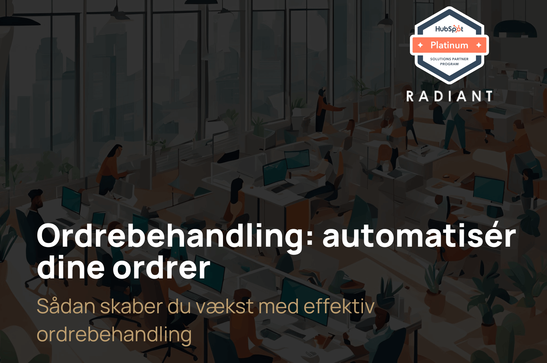 Ordrebehandling: automatisér dine ordrer