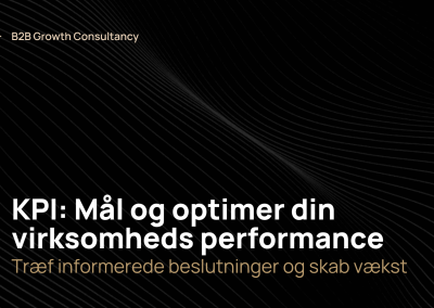 KPI: Mål og optimere din virksomheds performance